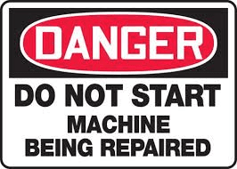 Danger Sign - machinery maintenance